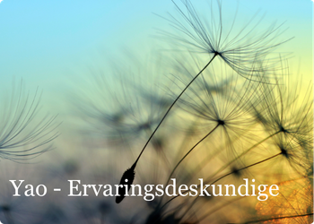 Yao, ervaringsdeskundige