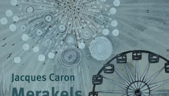 Boekrecensie: Merakels – Jacques Caron