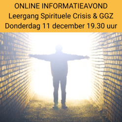 11 december Online informatieavond Spirituele Crisis & GGZ